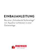 METTEN-Einbauanleitung Schwebende Stufenanlage