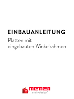 METTEN-Einbauanleitung Winkelrahmen